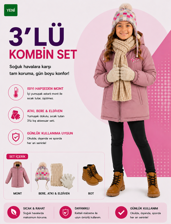  - Kız Çocuk 5-9 Yaş Mont 26-35 Numara Bot - Atkı Bere Eldiven 3'lü Set